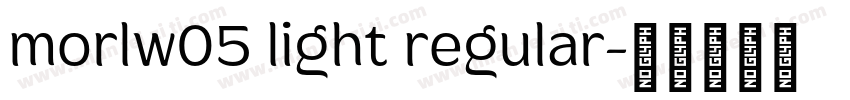 morlw05 light regular字体转换